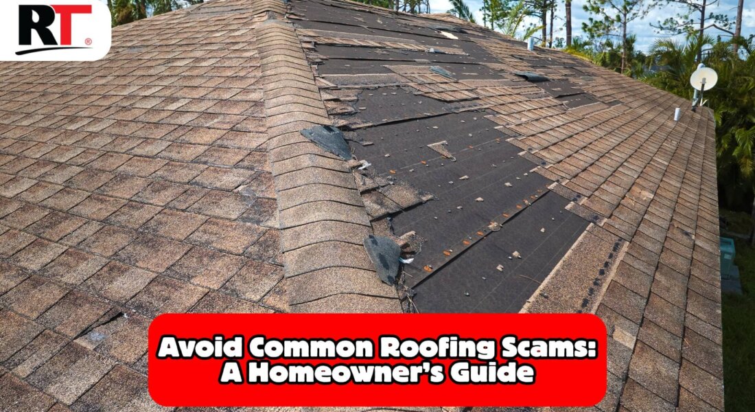 Common Roofing Scams And How To Protect Yourself