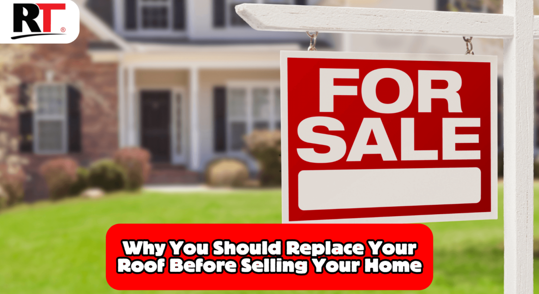 Selling Your Tulsa Home? Here’s Why A Roof Replacement Could Maximize Your Sale Price