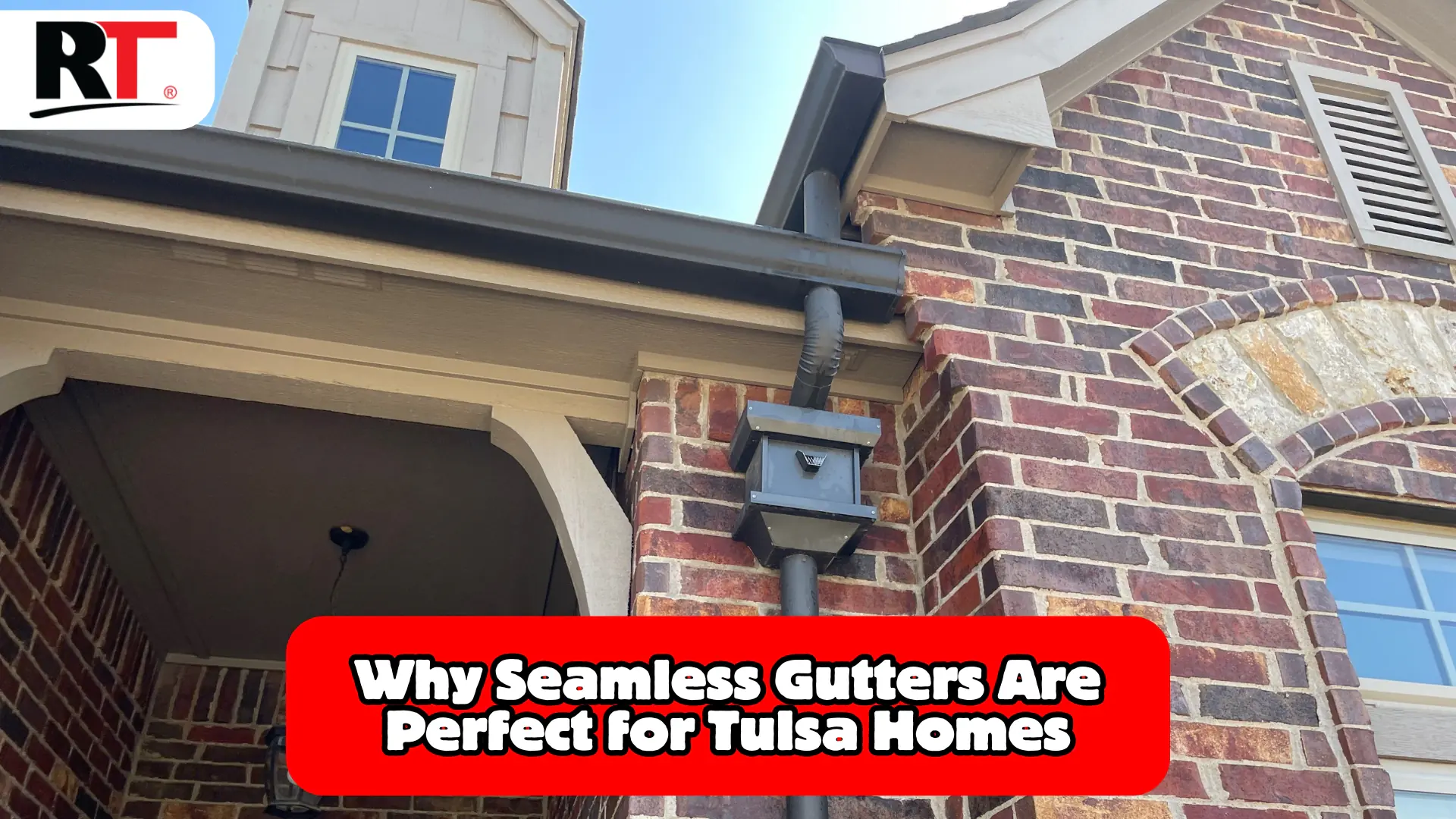 Seamless Gutters: Why Tulsa Homes Need This Upgrade